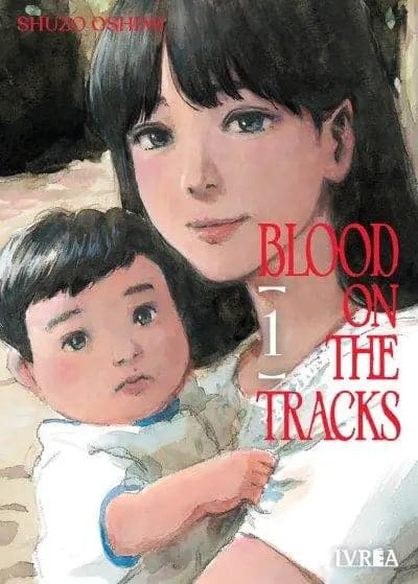 Blood On The Tracks 1 Ivrea Argentina ENcuadrocomics