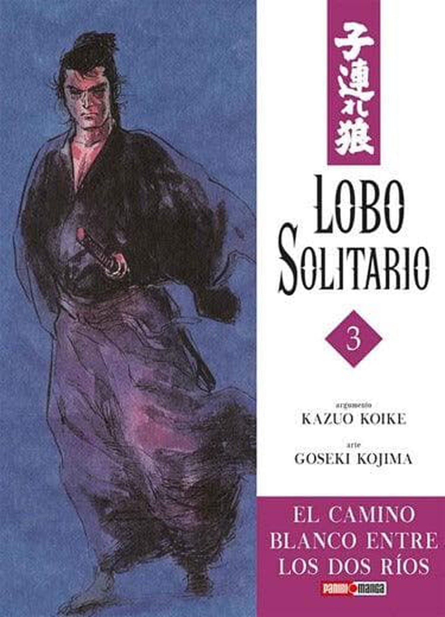 Lobo Solitario #3 El Camino Blanco Entre Los Dos Ríos