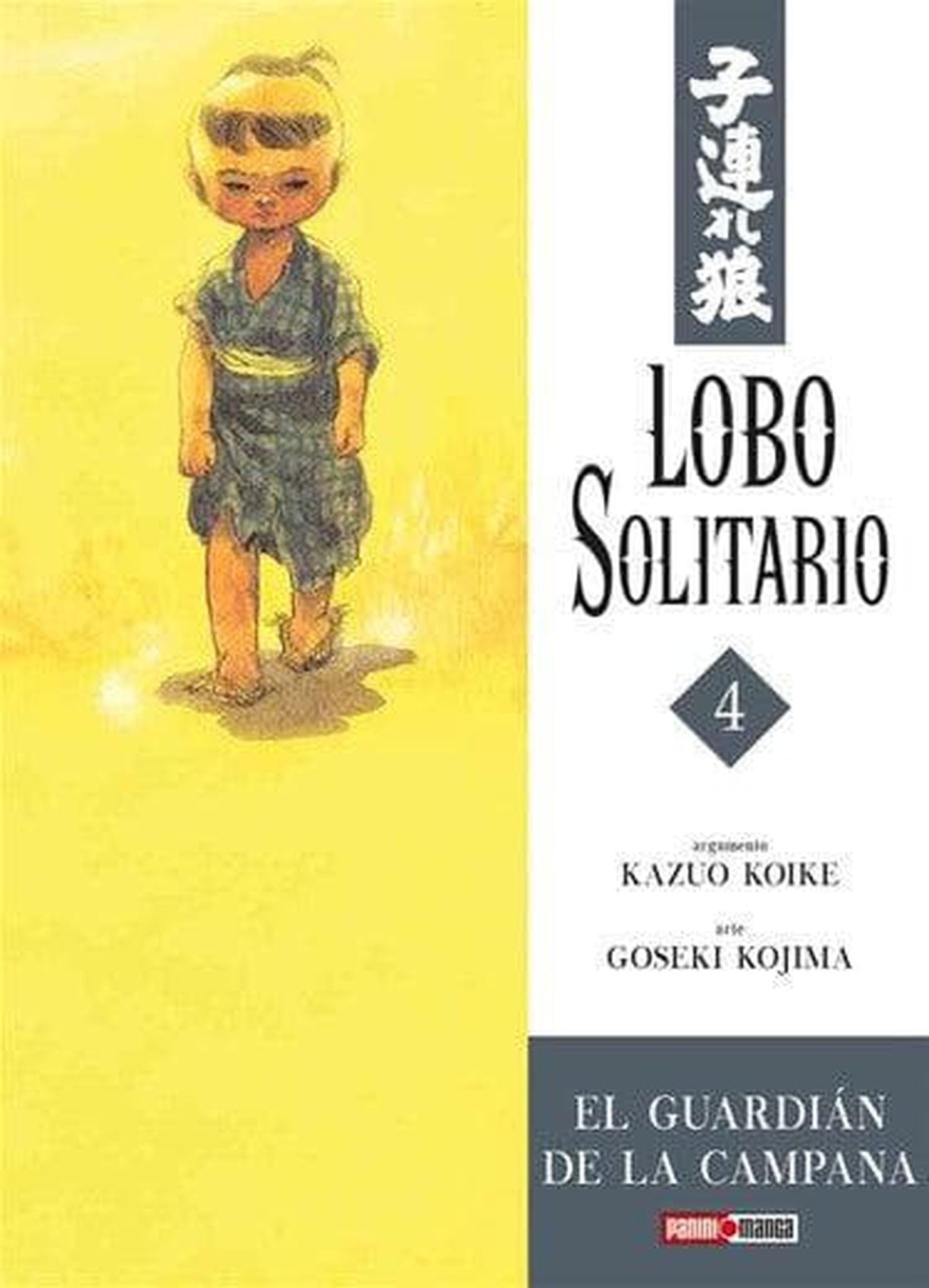Lobo Solitario #4 El Guardián De La Campana