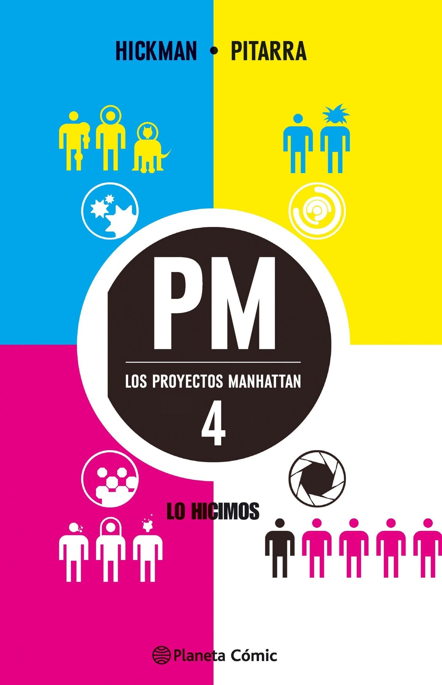 Los proyectos Manhattan nº 04/06 Planeta ENcuadrocomics