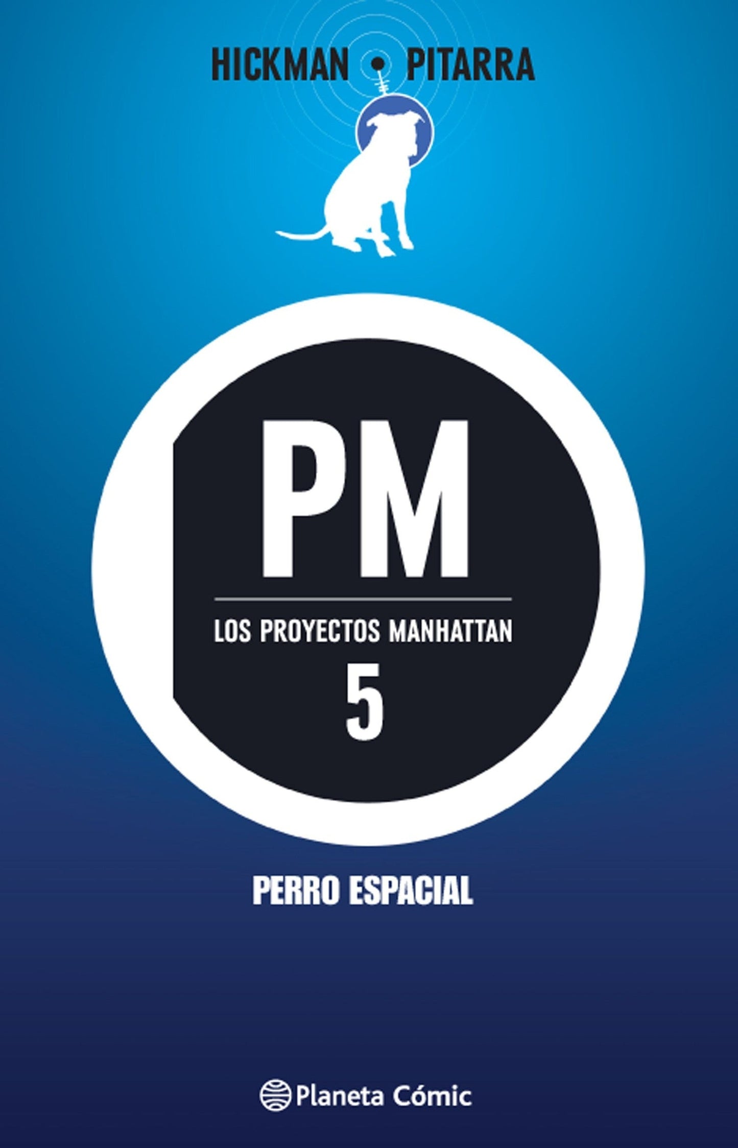 Los proyectos Manhattan nº 05/06 Planeta ENcuadrocomics