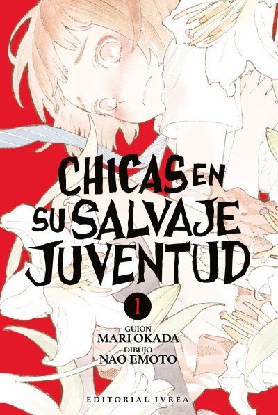 Chicas en su Salvaje Juventud Ivrea Argentina ENcuadrocomics