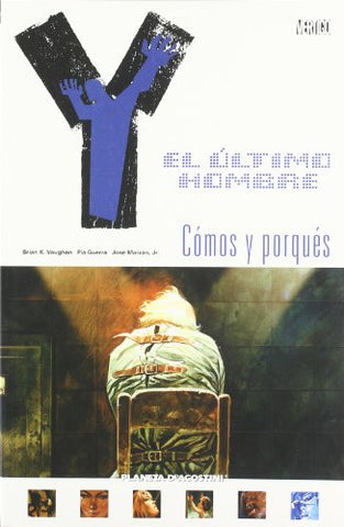Y: El Último Hombre #10 (Y: The Last Man) - Comós y Porqués Planeta ENcuadrocomics