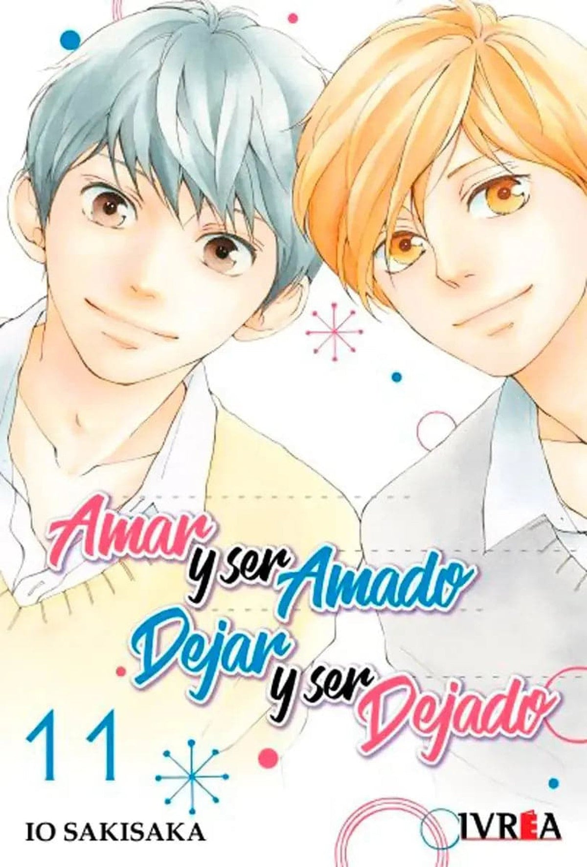Amar y Ser Amado, Dejar y Ser Dejado 11