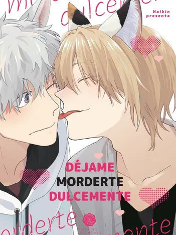 DEJAME MORDERTE DULCEMENTE ODAIBA EDICIONES ENcuadrocomics