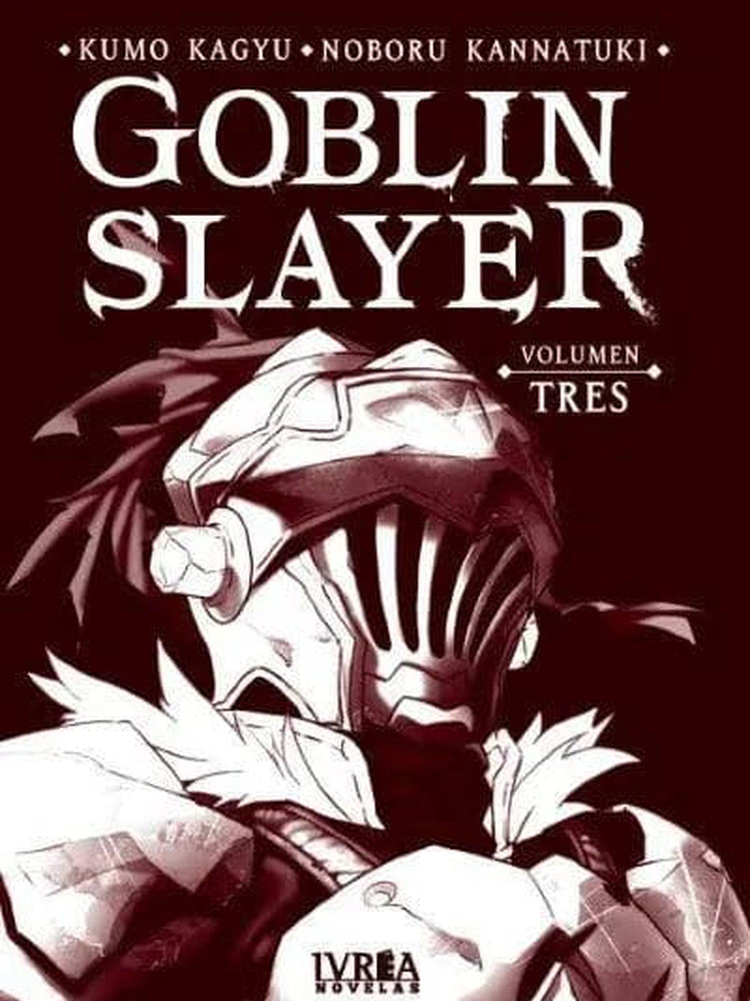 GOBLIN SLAYER: NOVELA TRES
