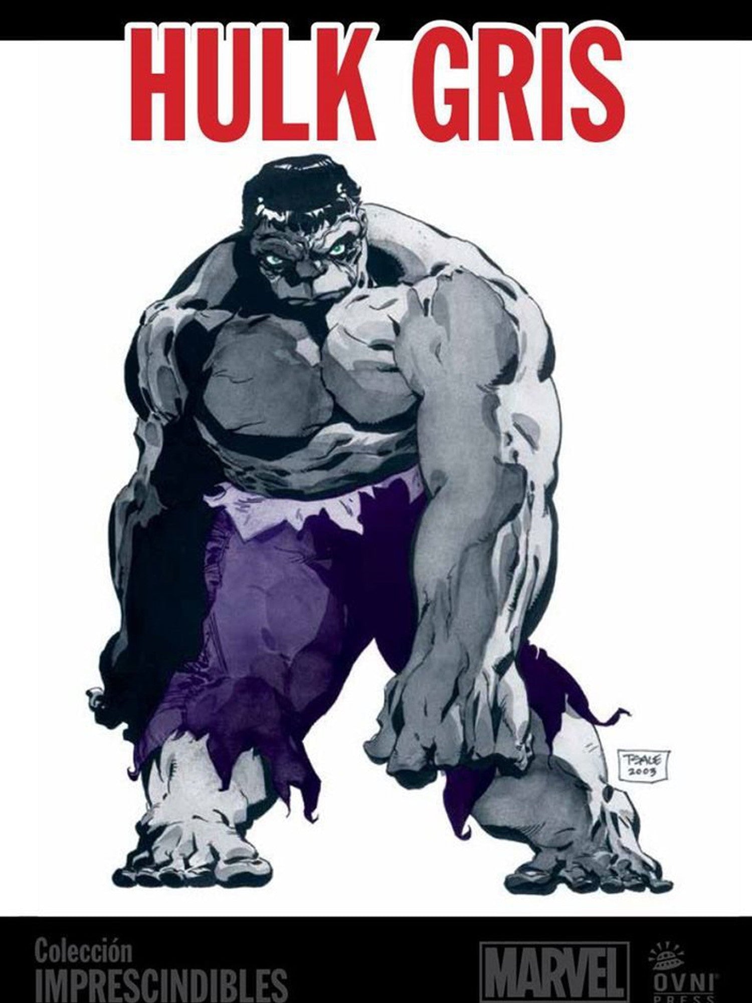 Imprescindibles Marvel : Hulk ~ Gris OVNI Press ENcuadrocomics