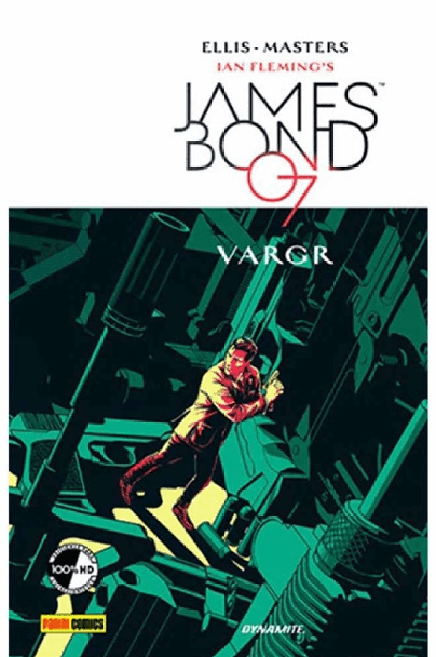James Bond 007 #1: VARGR Panini México ENcuadrocomics
