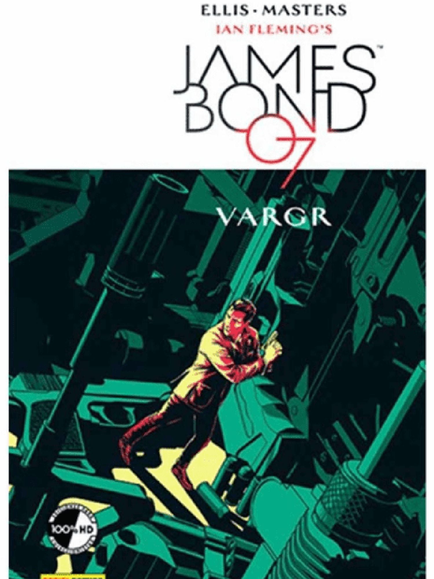 James Bond 007 #1: VARGR Panini México ENcuadrocomics