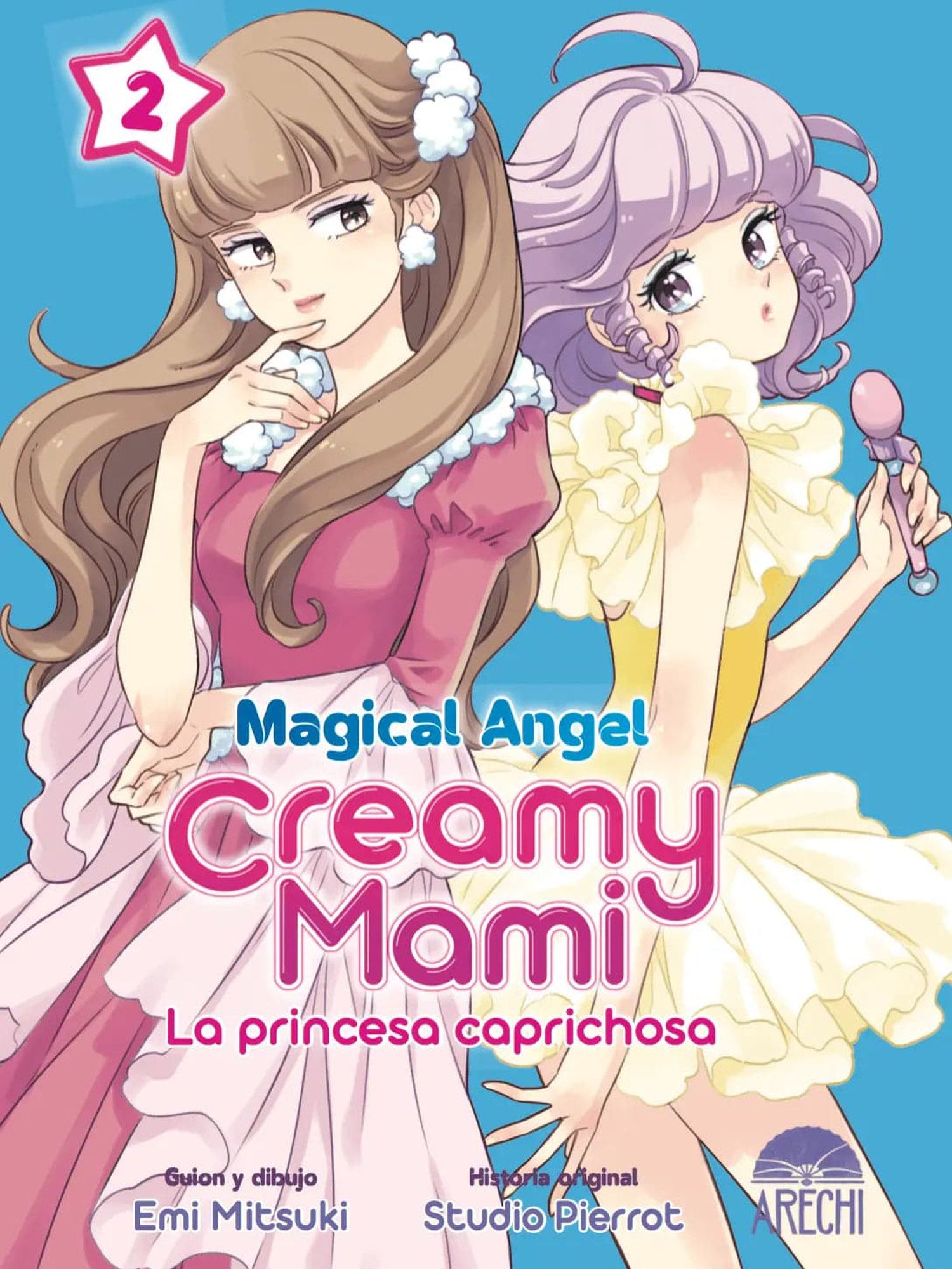 Magical Angel Creamy Mami: La Princesa Caprichosa 2 Arechi ENcuadrocomics