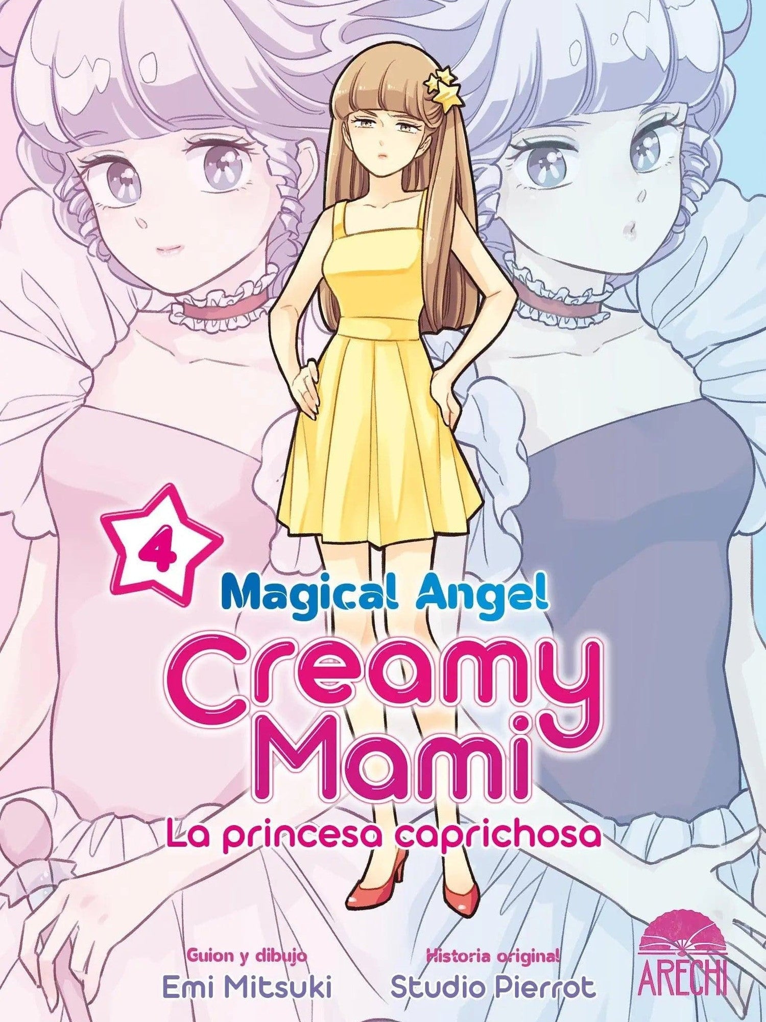 Magical Angel Creamy Mami: La Princesa Caprichosa 4 Arechi ENcuadrocomics