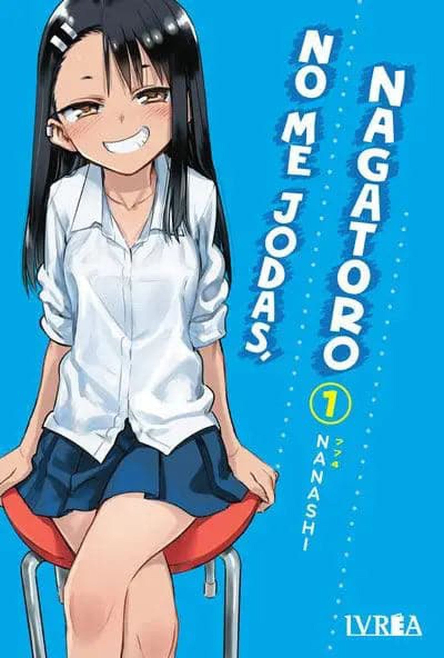 No Me Jodas, Nagatoro #1