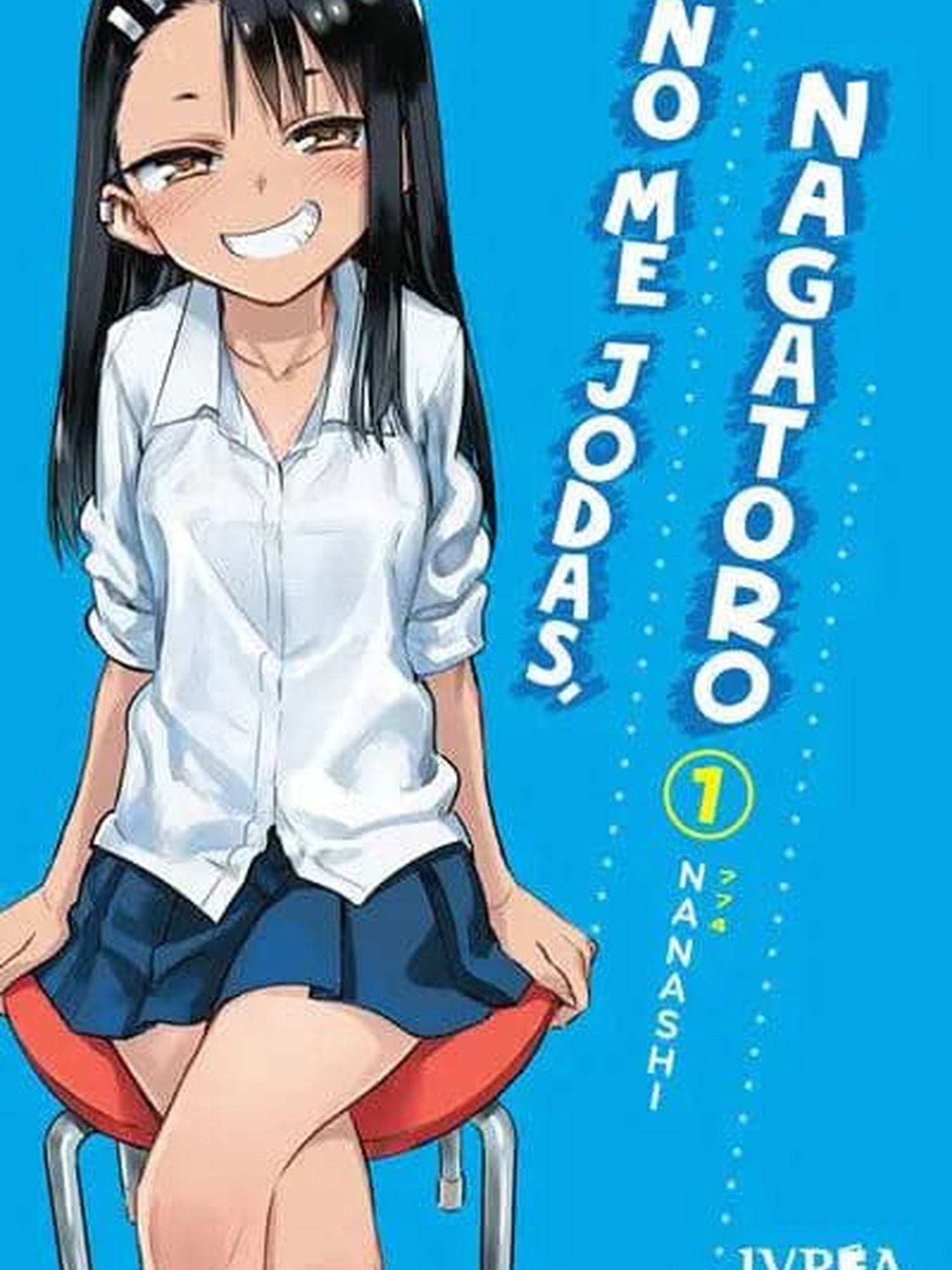 No Me Jodas, Nagatoro #1