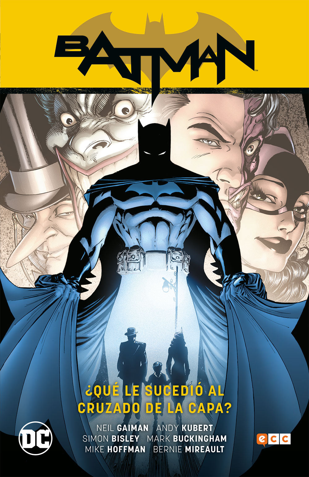 Batman vol. 08: ¿Qué le sucedió al Cruzado de la Capa? (Batman Saga - Batman R.I.P. Parte 6) Ecc ENcuadrocomics