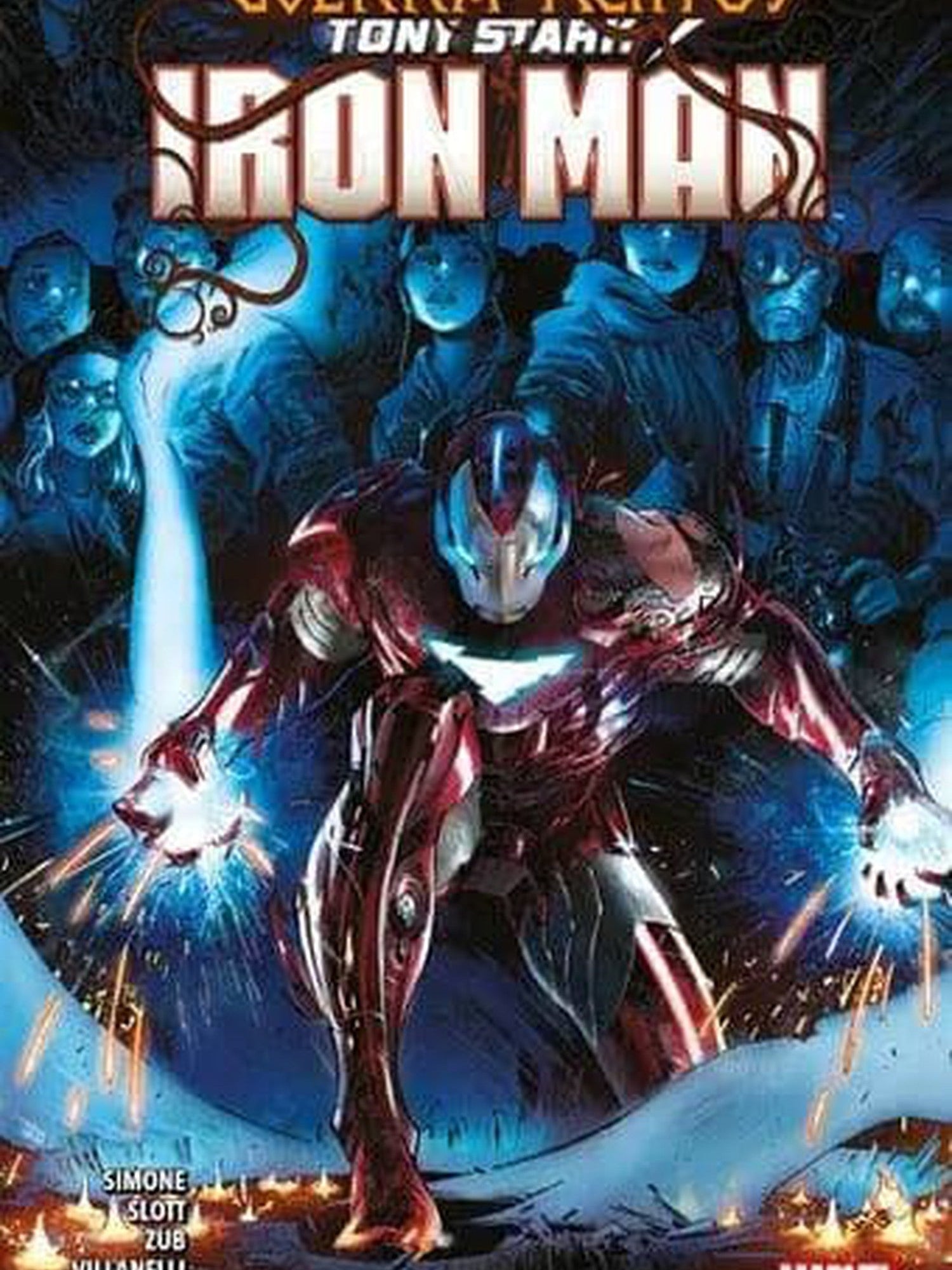 Tony Stark Iron Man - 3 La Guerra de Los Reinos