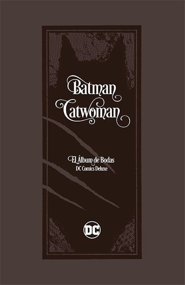 Batman/Catwoman: El Álbum de Bodas televisa mexico ENcuadrocomics