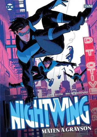 Nightwing: Maten a Grayson OVNI Press ENcuadrocomics