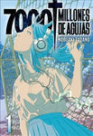 7000 Millones de Agujas, Vol. 1 -  Milky Way