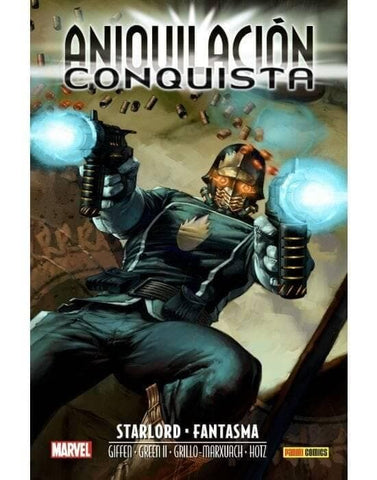 Aniquilación - Conquista: Starlord & Fantasma Aniquiliación Saga 7 Panini España ENcuadrocomics