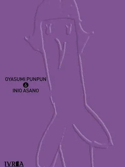 Oyasumi Punpun 6 -  Ivrea Argentina